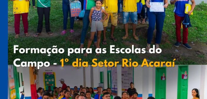 Formação para as Escolas do Campo – 1º dia | Setor Rio Acaraí