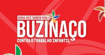 A Secretaria de Assistência Social convida toda a população para o Buzinaço contra o trabalho infantil.