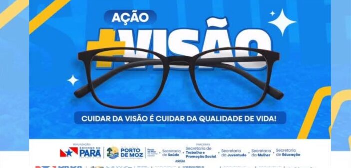 Mais Visão leva atendimento oftalmológico e mais qualidade de vida à população portomozense