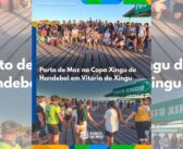 Porto de Moz na Copa Xingu de Handebol!