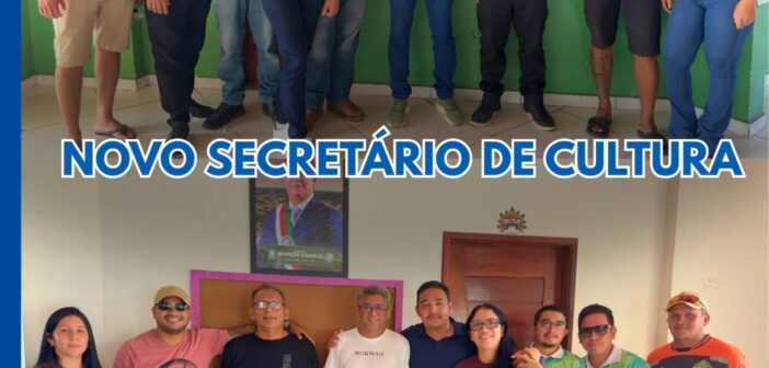 NOVO SECRETÁRIO DE CULTURA